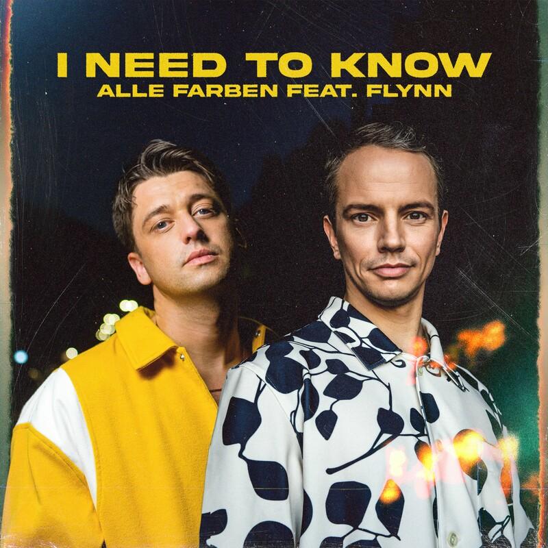 Cover voor Alle Farben; FLYNN I Need to Know (feat. Flynn)