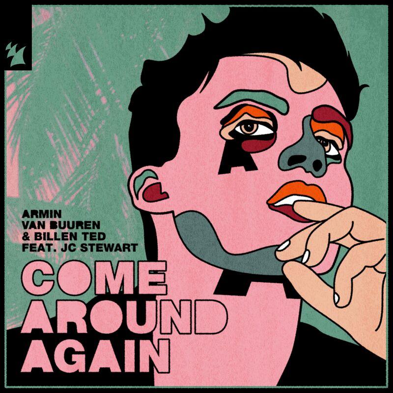 Cover voor Armin van Buuren; Billen Ted; JC Stewart Come Around Again