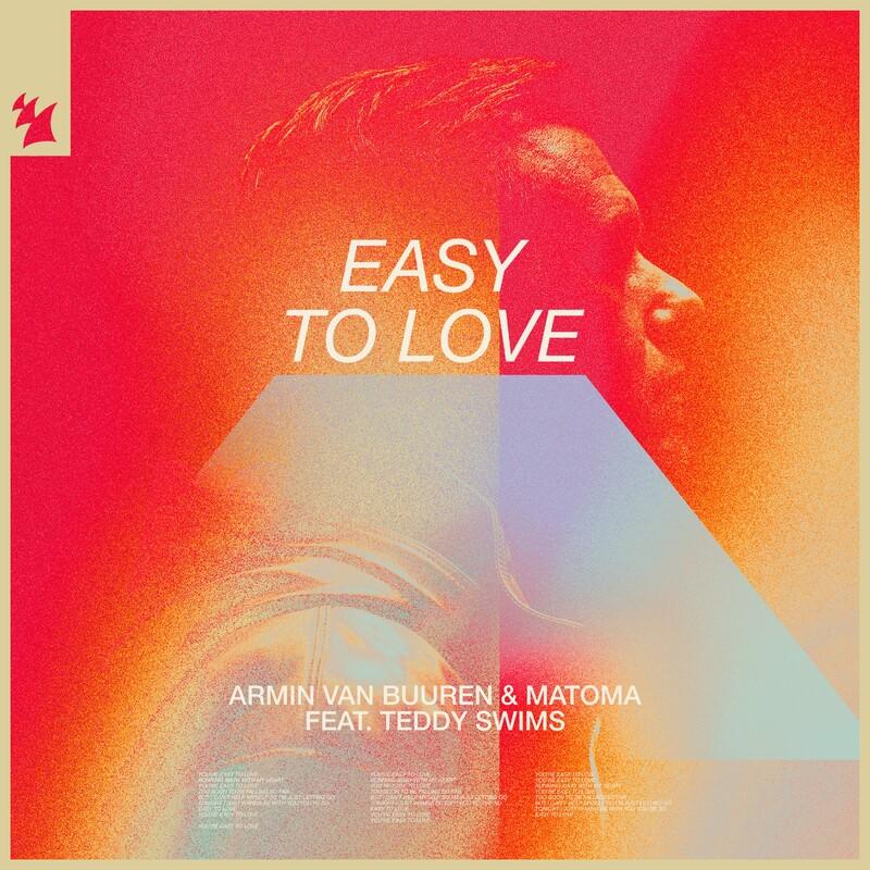 Cover voor Armin van Buuren; Matoma; Teddy Swims Easy To Love