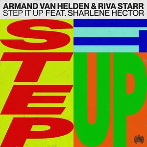 Cover voor Armand Van Helden, Riva Starr, Sharlene Hector Step It Up (feat. Sharlene Hector)