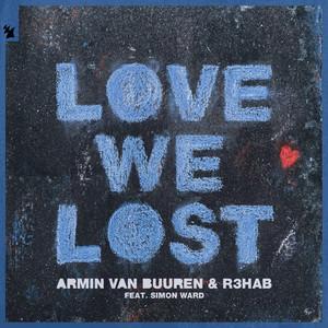 Cover voor Armin van Buuren, R3HAB, Simon Ward Love We Lost (with R3HAB)
