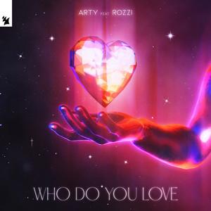 Cover voor ARTY, Rozzi Who Do You Love