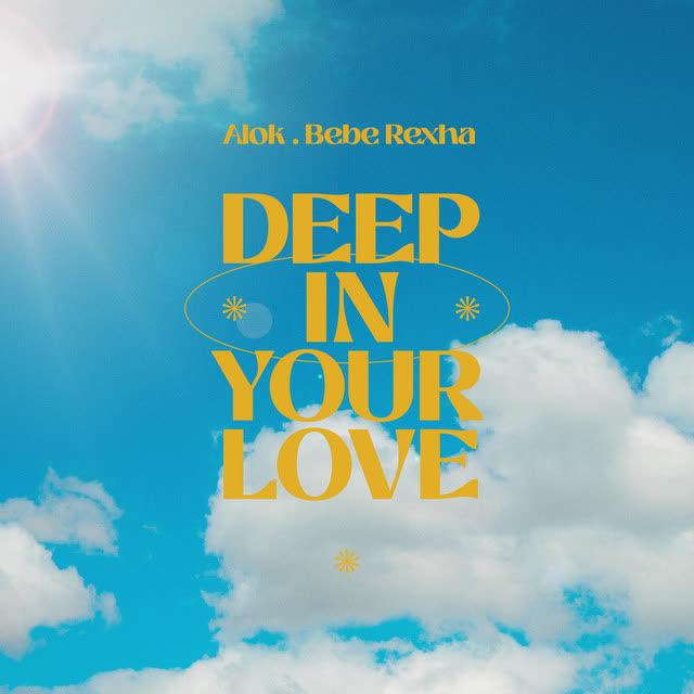 Cover voor Alok,Bebe Rexha Deep In Your Love