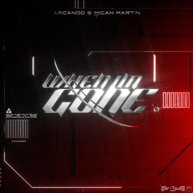 Cover voor Arcando,Micah Martin When I'm Gone