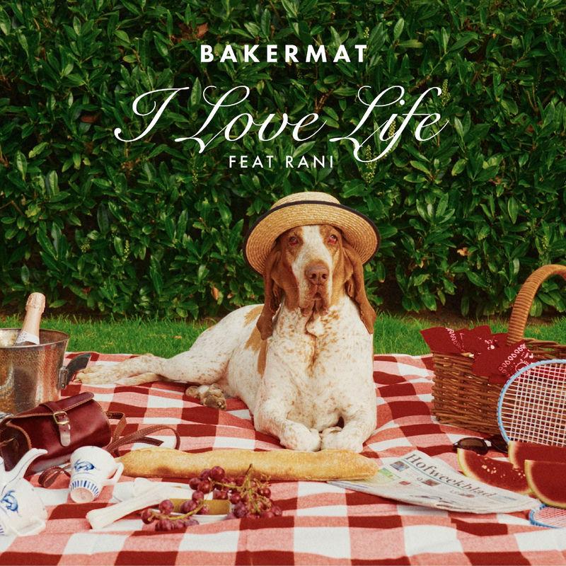 Cover voor Bakermat; Rani I Love Life (feat. RANI)